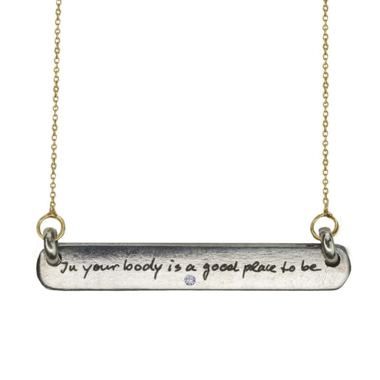 In Your Body is a Good Place to Be Quote Tag Necklace | Beatrix Ost Quote Tag Necklace – Ethical Diamond Jewelry